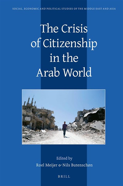 A new book on ' Crisis of Citizenship in the Arab World'